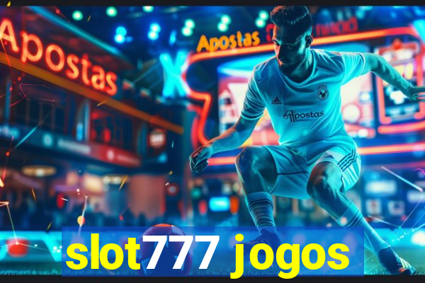 slot777 jogos