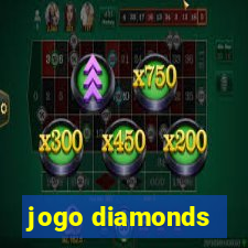 jogo diamonds