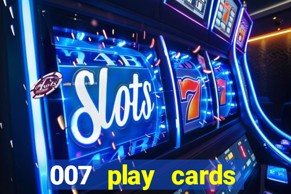 007 play cards casino royale