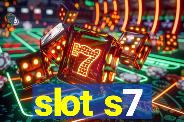 slot s7