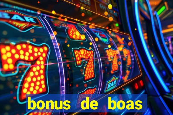 bonus de boas vindas sem dep贸sito