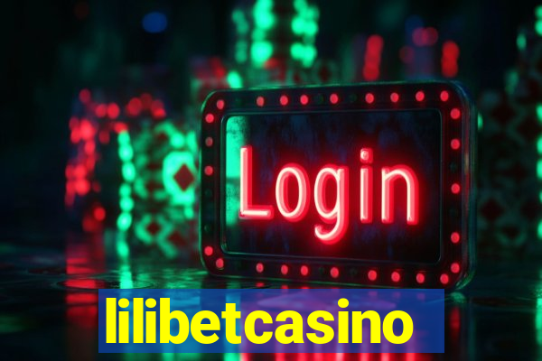 lilibetcasino