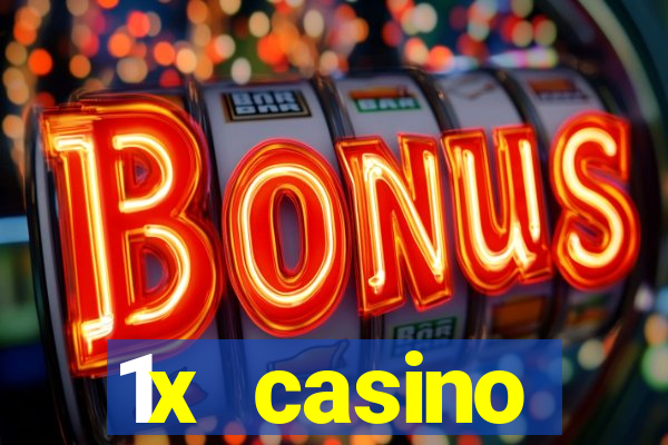 1x casino официальный сайт