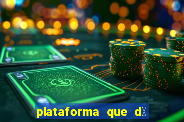 plataforma que d谩 b么nus de cadastro