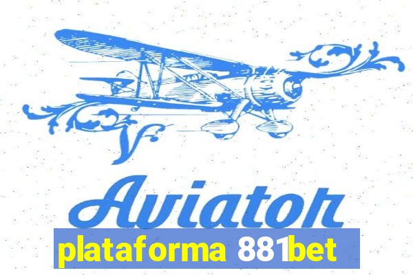 plataforma 881bet