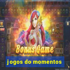 jogos do momentos