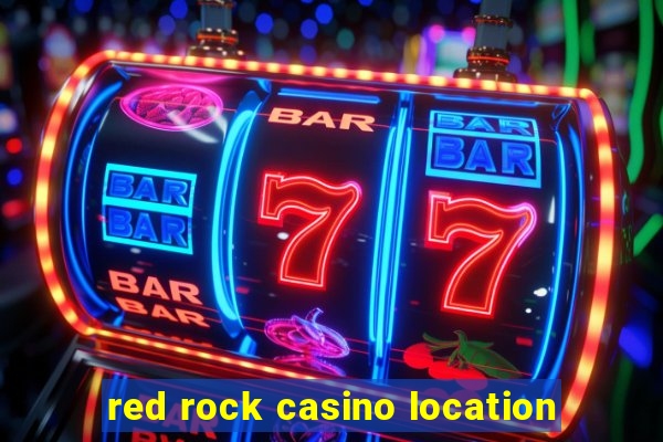 red rock casino location