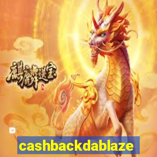 cashbackdablaze