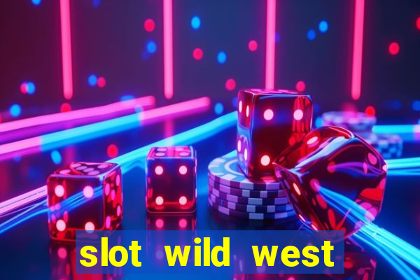 slot wild west gold pragmatic