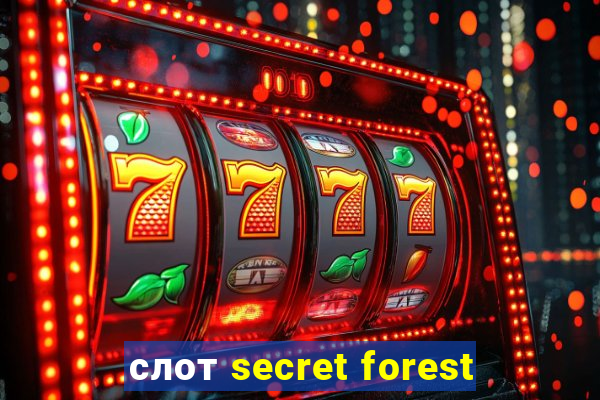 слот secret forest