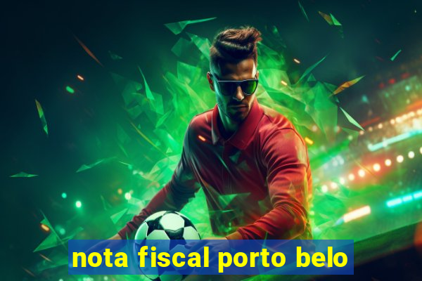 nota fiscal porto belo