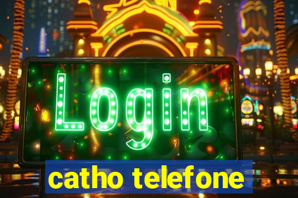 catho telefone