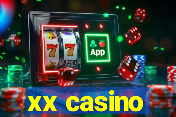 xx casino