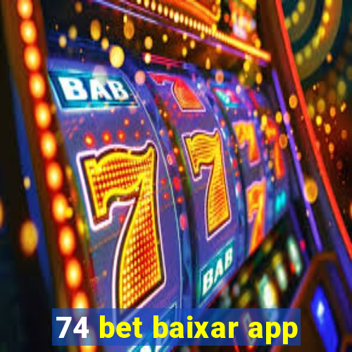 74 bet baixar app