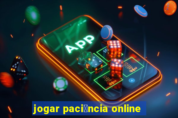 jogar paci锚ncia online