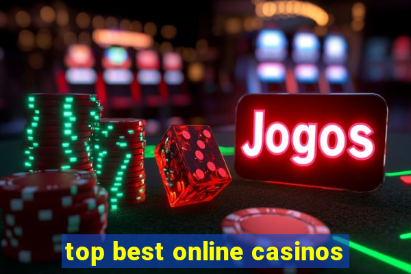 top best online casinos