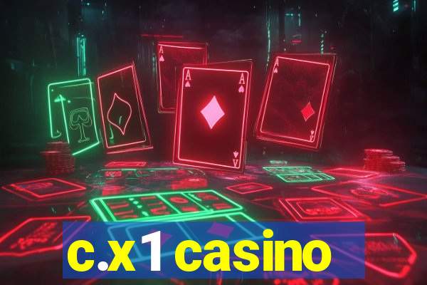 c.x1 casino