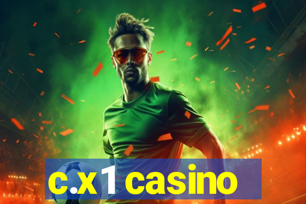 c.x1 casino