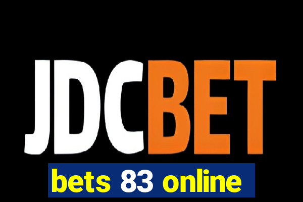 bets 83 online