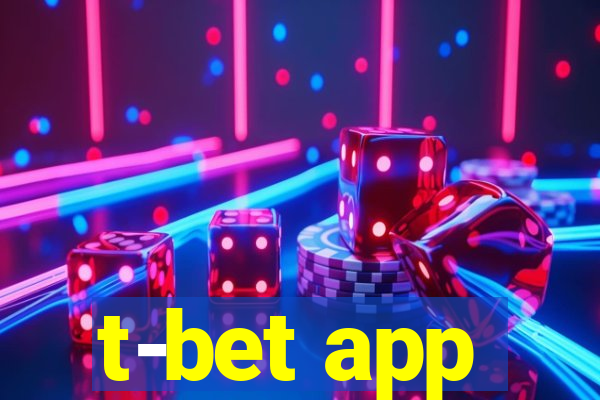 t-bet app