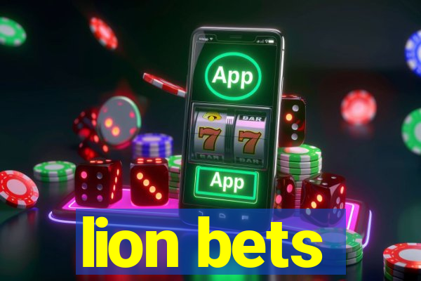 lion bets