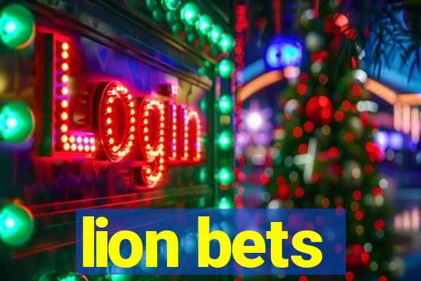 lion bets