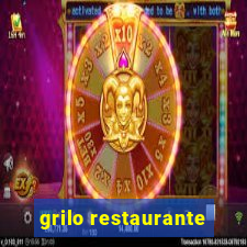 grilo restaurante