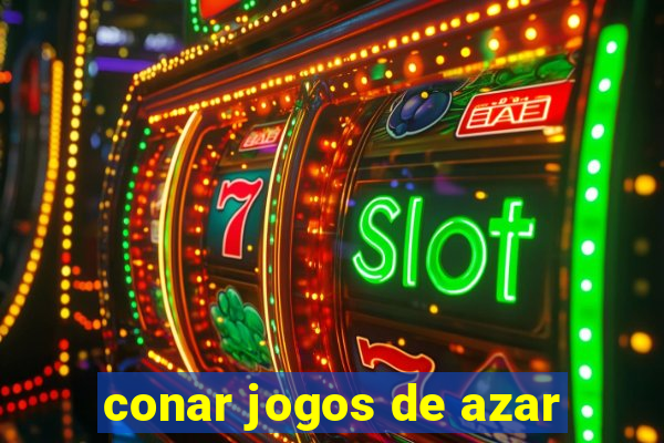 conar jogos de azar