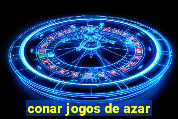 conar jogos de azar