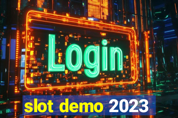 slot demo 2023