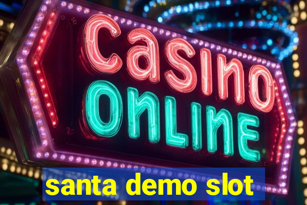 santa demo slot