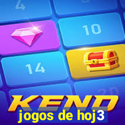 jogos de hoj3