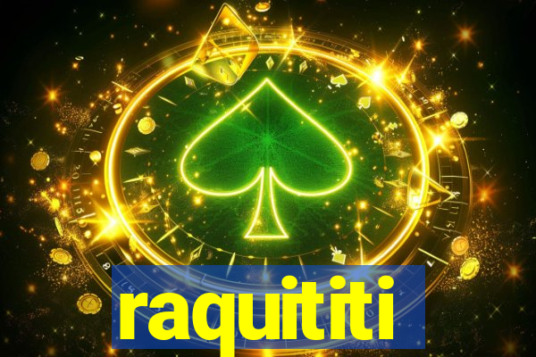 raquititi