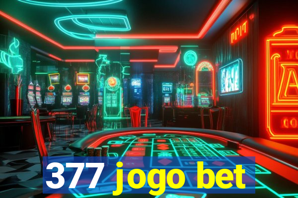 377 jogo bet