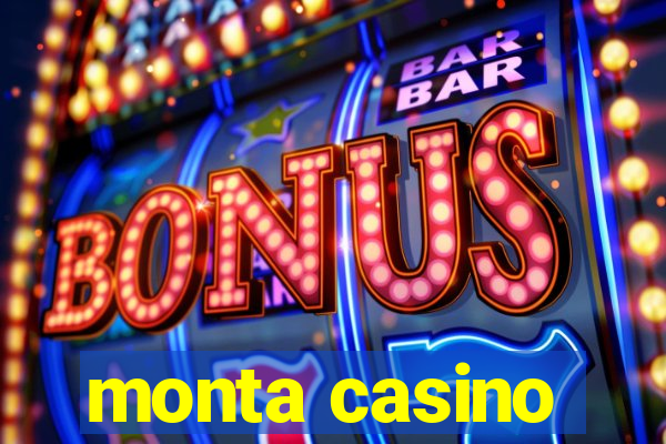 monta casino