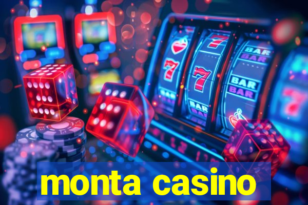 monta casino