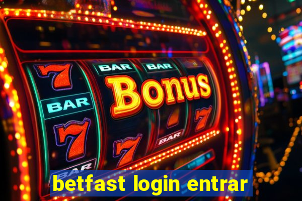 betfast login entrar