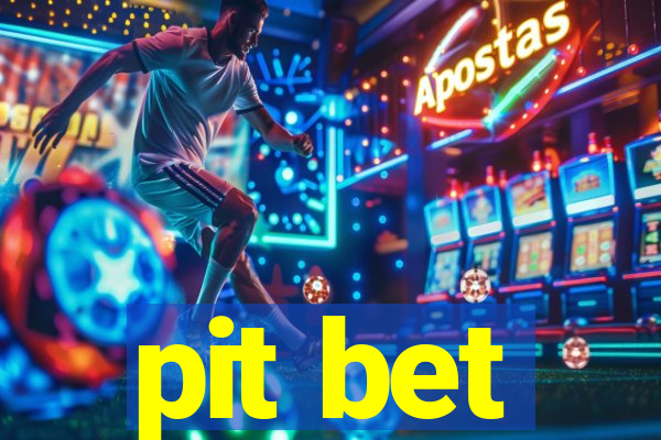 pit bet