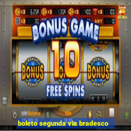 boleto segunda via bradesco