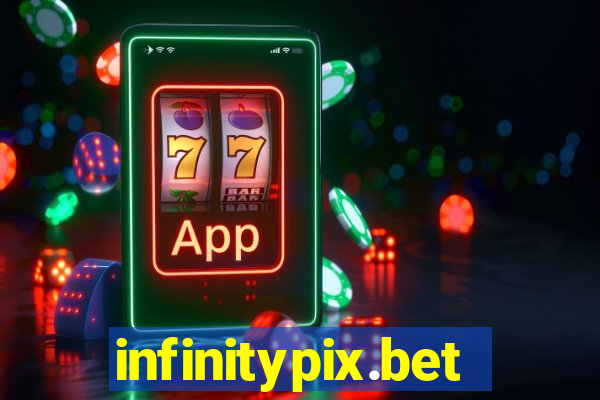 infinitypix.bet