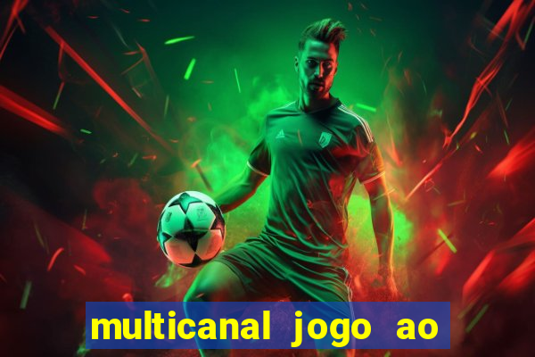 multicanal jogo ao vivo cruzeiro