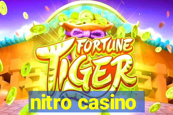 nitro casino