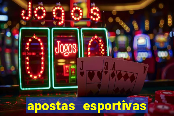 apostas esportivas jogos de hoje