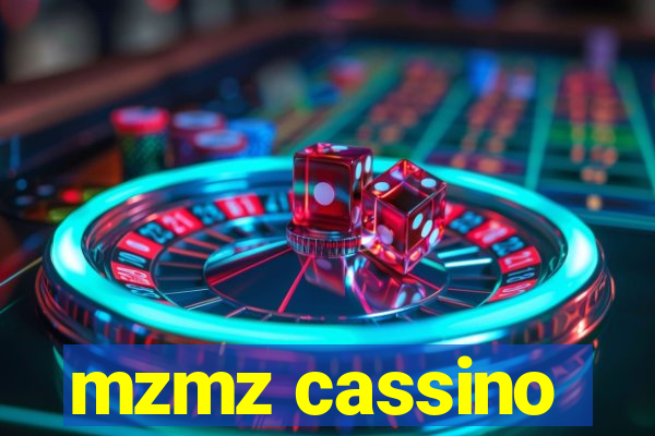 mzmz cassino