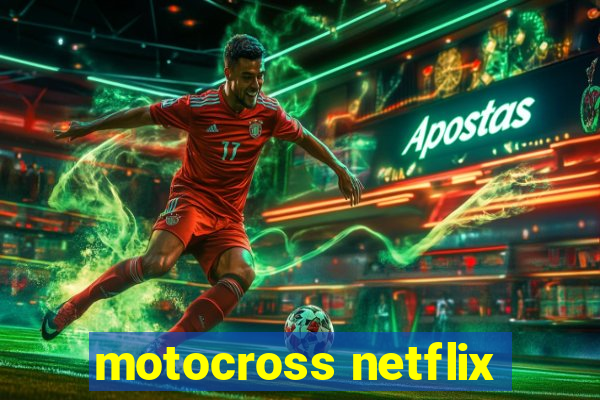 motocross netflix