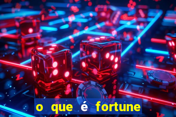 o que é fortune tiger é confiável