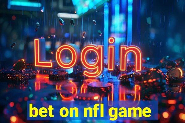 bet on nfl game