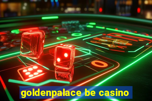 goldenpalace be casino