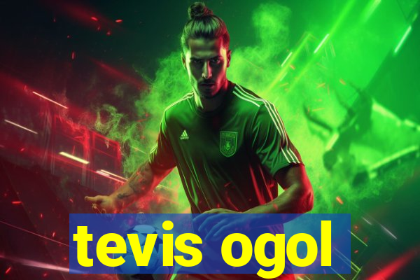 tevis ogol