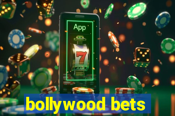 bollywood bets